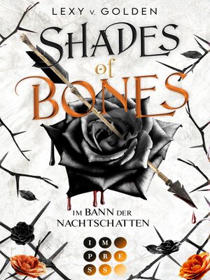 cover image of Shades of Bones. Im Bann der Nachtschatten (Scepter of Blood 2)